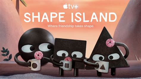 alluc shape island|Apple TV+ debuts trailer for “Shape Island,” all.